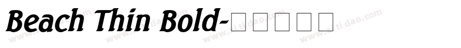 Beach Thin Bold字体转换